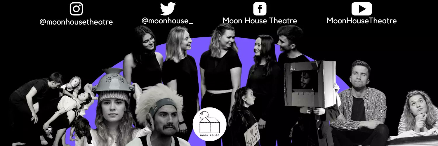 Moon House Theatre banner