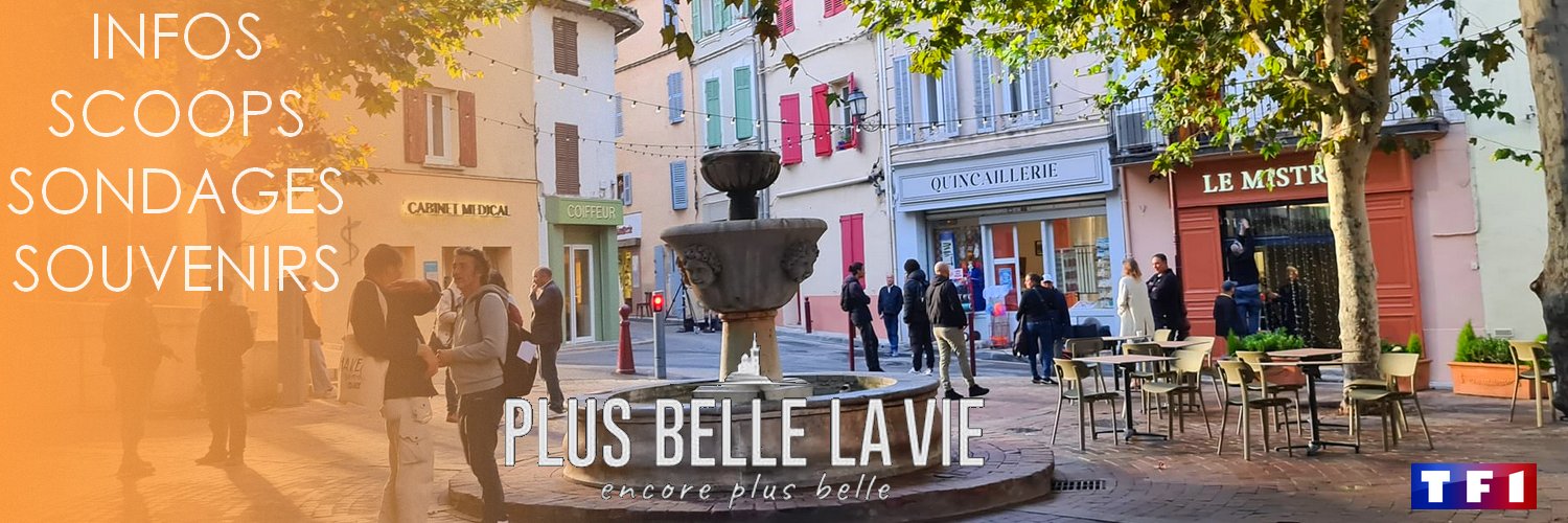 • Plus Belle La Vie • banner