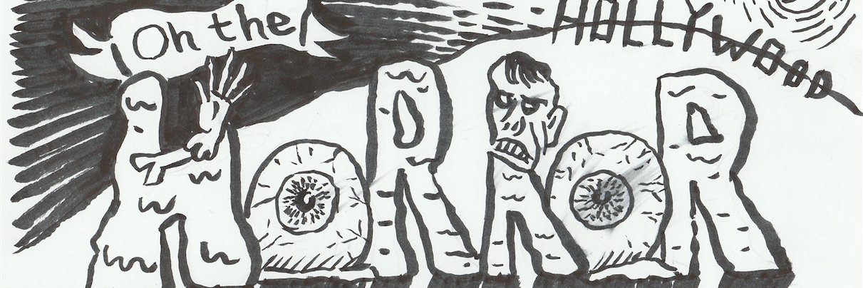 Oh the Horror! banner