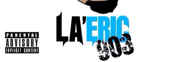LaEric903's profile banner image