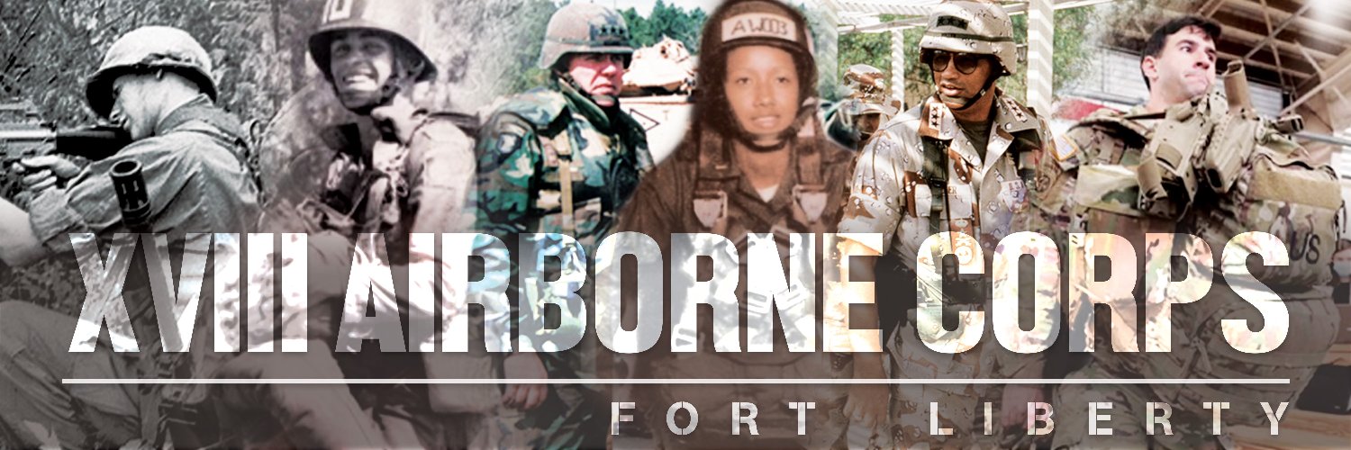 XVIII Airborne Corps & Fort Liberty Profile Banner