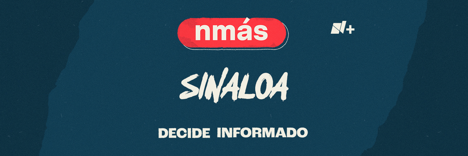 N+ Sinaloa banner