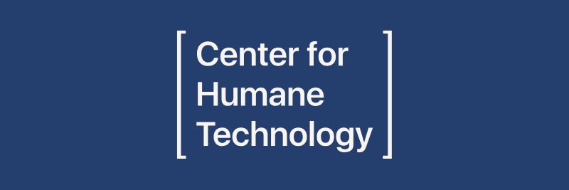 Center For Humane Technology's banner
