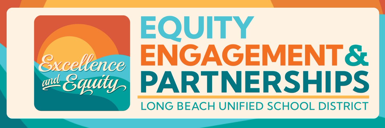 LBUSD Equity, Engagement & Partnerships Profile Banner