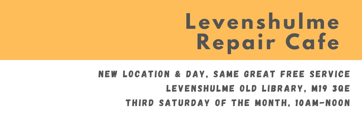 Levenshulme Repair Cafe banner