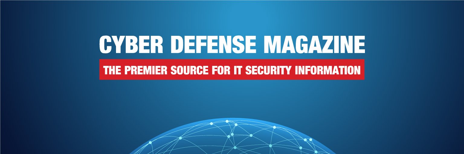 CyberDefenseMagazine banner