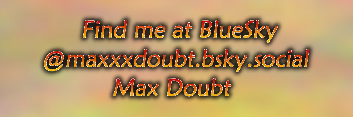 MaxxxDoubt's profile banner image