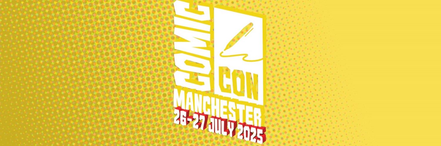 Comic Con Manchester's banner