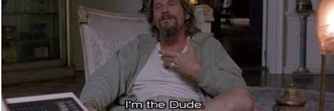 the dude banner