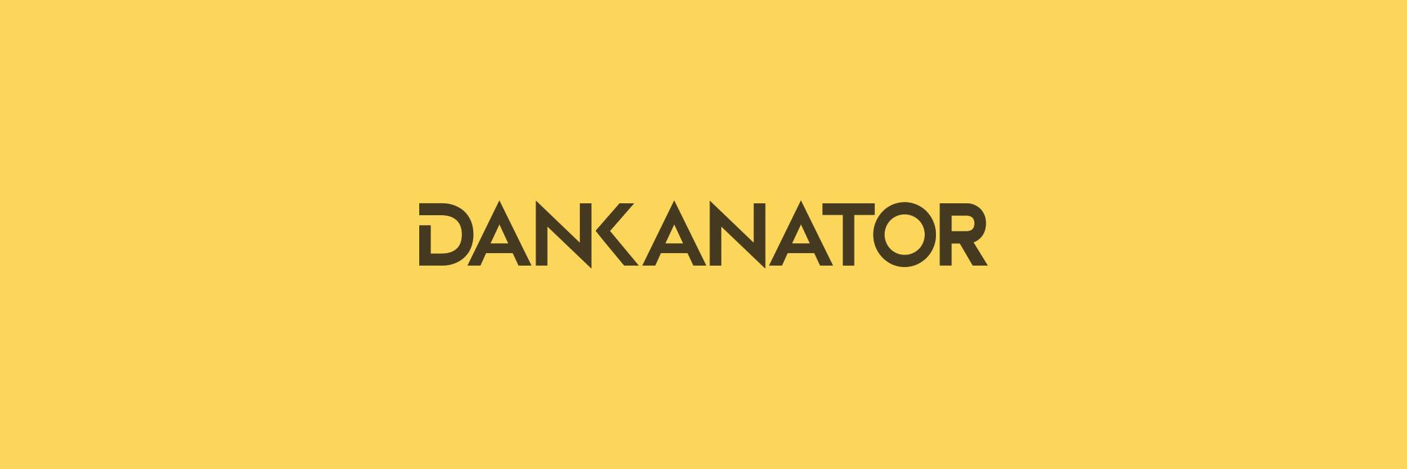 Dankanator banner