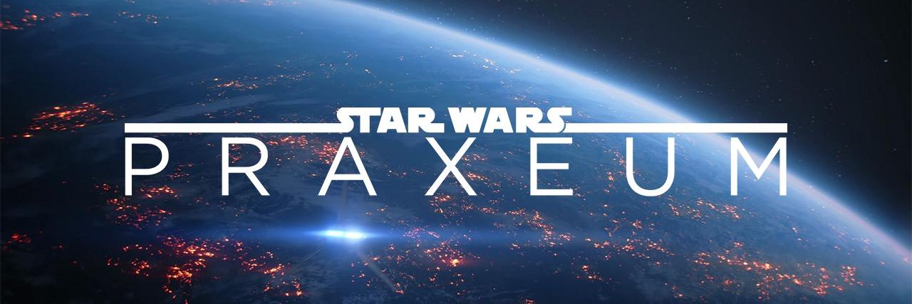 Star Wars Praxeum banner