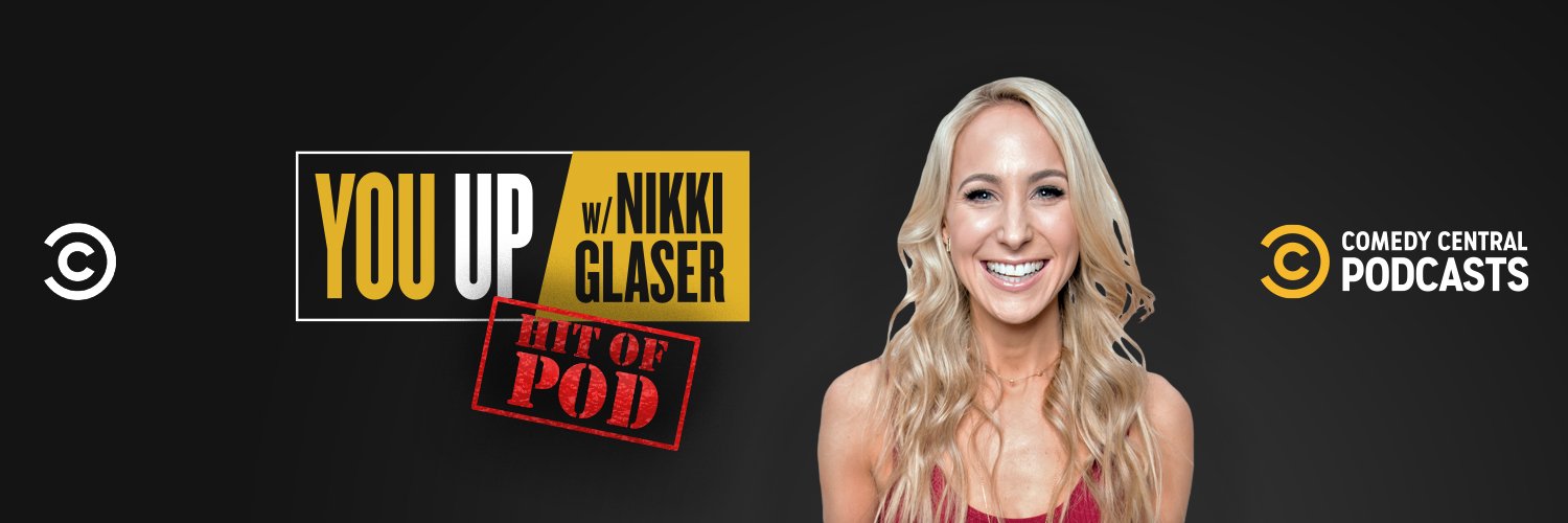 You Up w/ Nikki Glaser banner