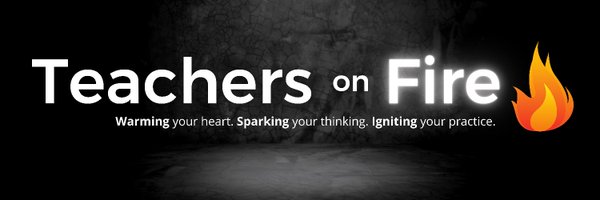 TeachersOnFire Profile Banner