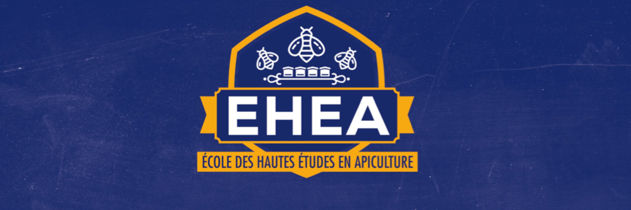 Ecole des Hautes Etudes en Apiculture banner