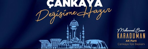 AK PARTİ ÇANKAYA İLÇE BAŞKANLIĞI Profile Banner