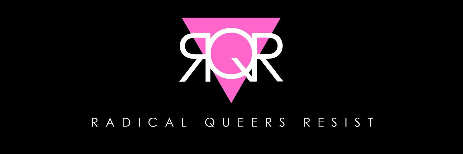 Radical Queers Resist banner