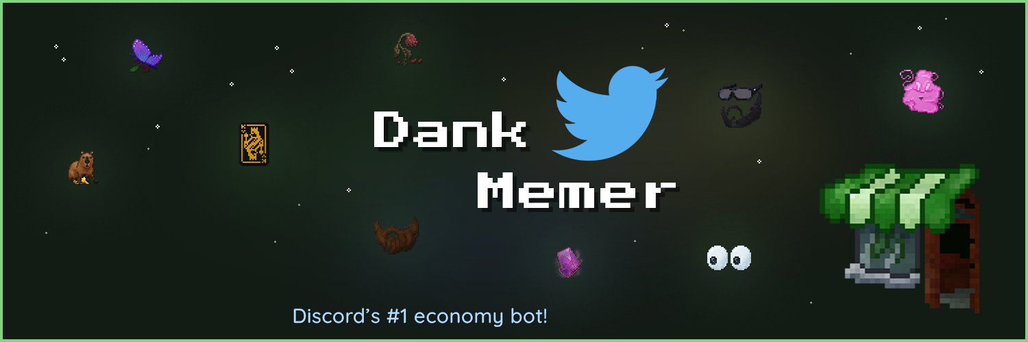 Dank Memer (Discord Bot) banner