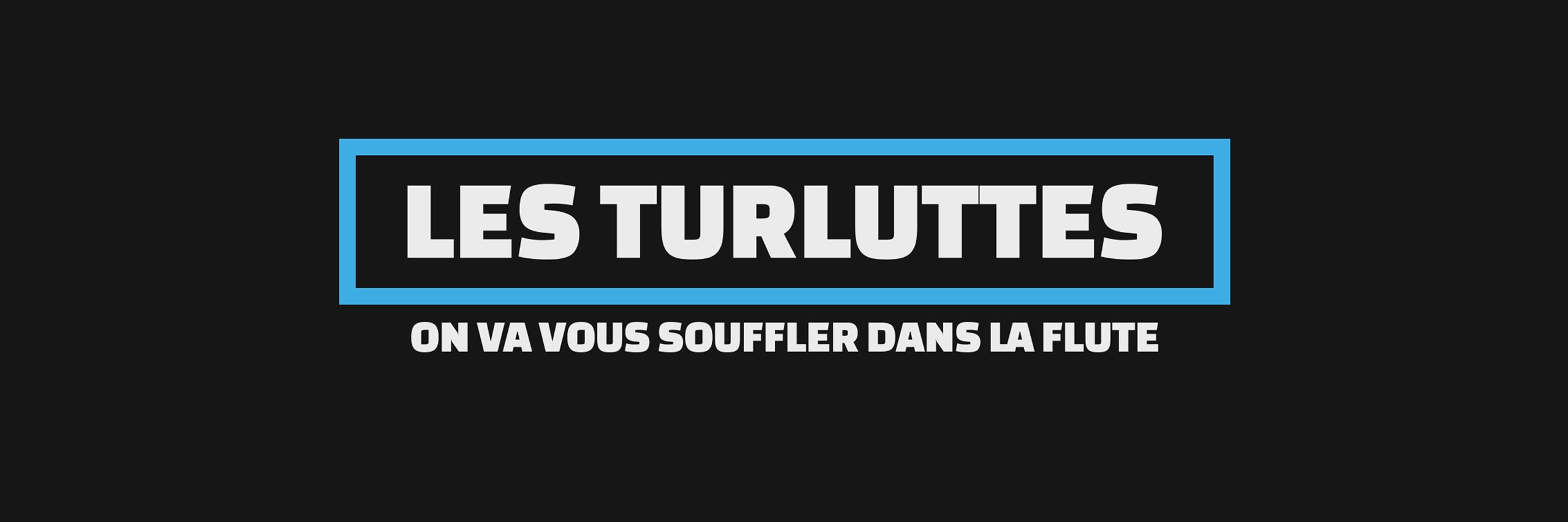 LesTurluttes's profile banner image