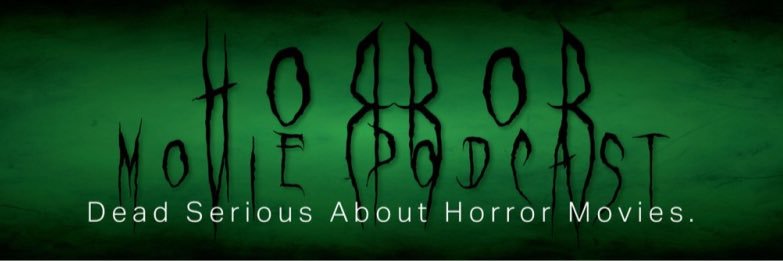 Horror Movie Podcast banner