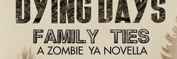 DyingDaysZombie Profile Banner