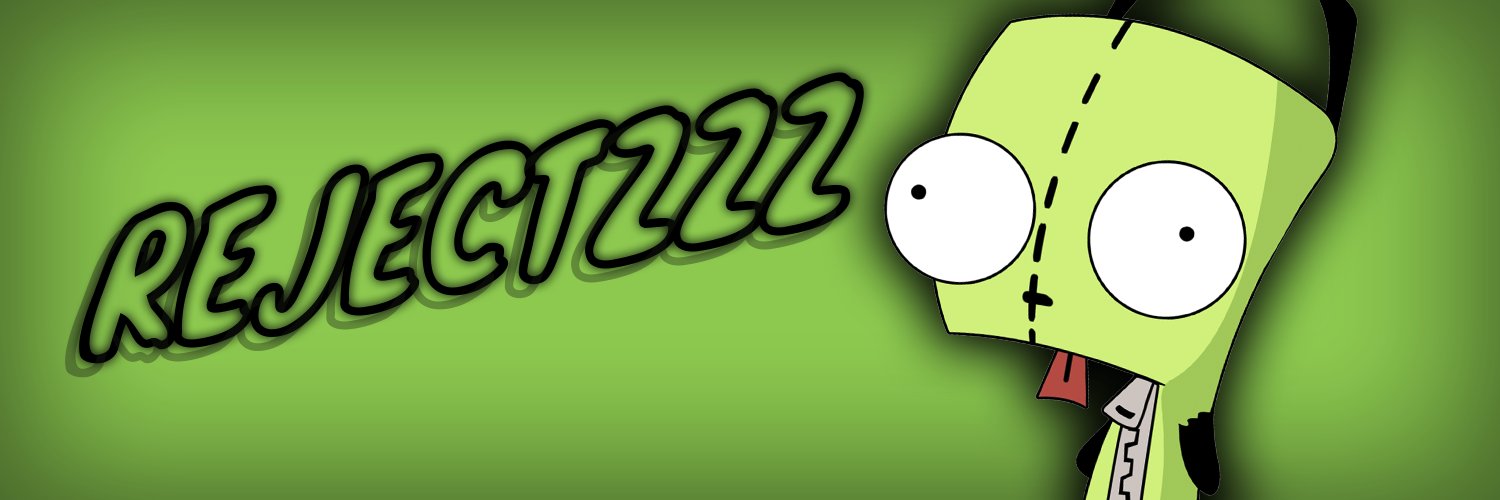 ℜ𝔢𝔧𝔢𝔠𝔱𝔷𝔷𝔷 banner