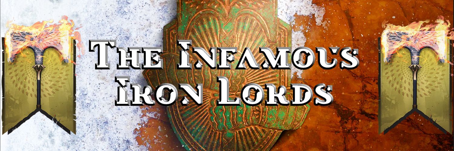 The Infamous Iron Lords banner