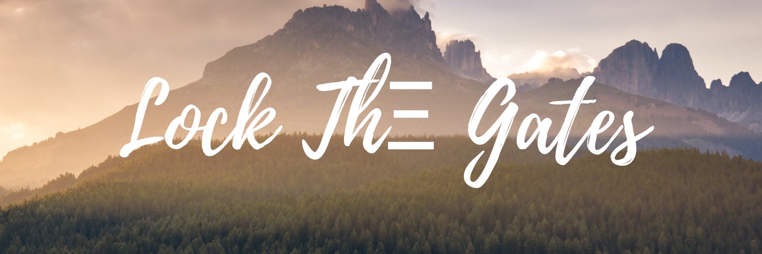 LockTheGatesss's profile banner image