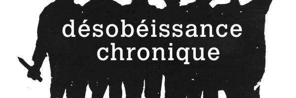 desobeissancechronique Profile Banner