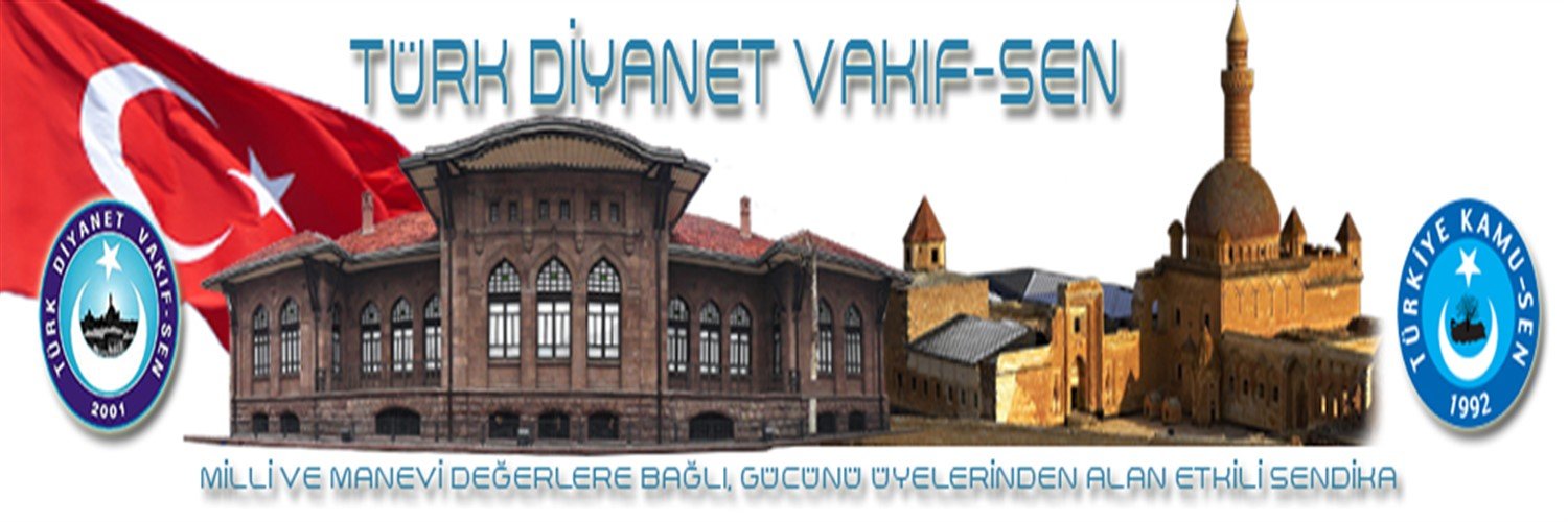 TÜRK DİYANET VAKIF-SEN GENEL MERKEZİ banner
