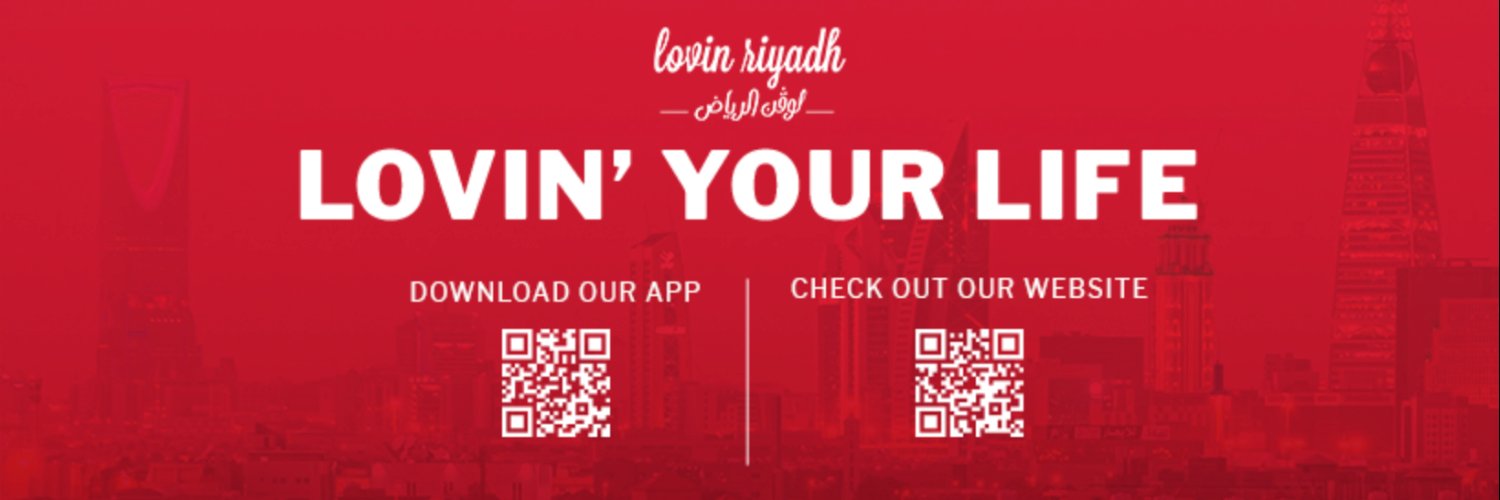 Lovin Riyadh | لوڤن الرياض banner