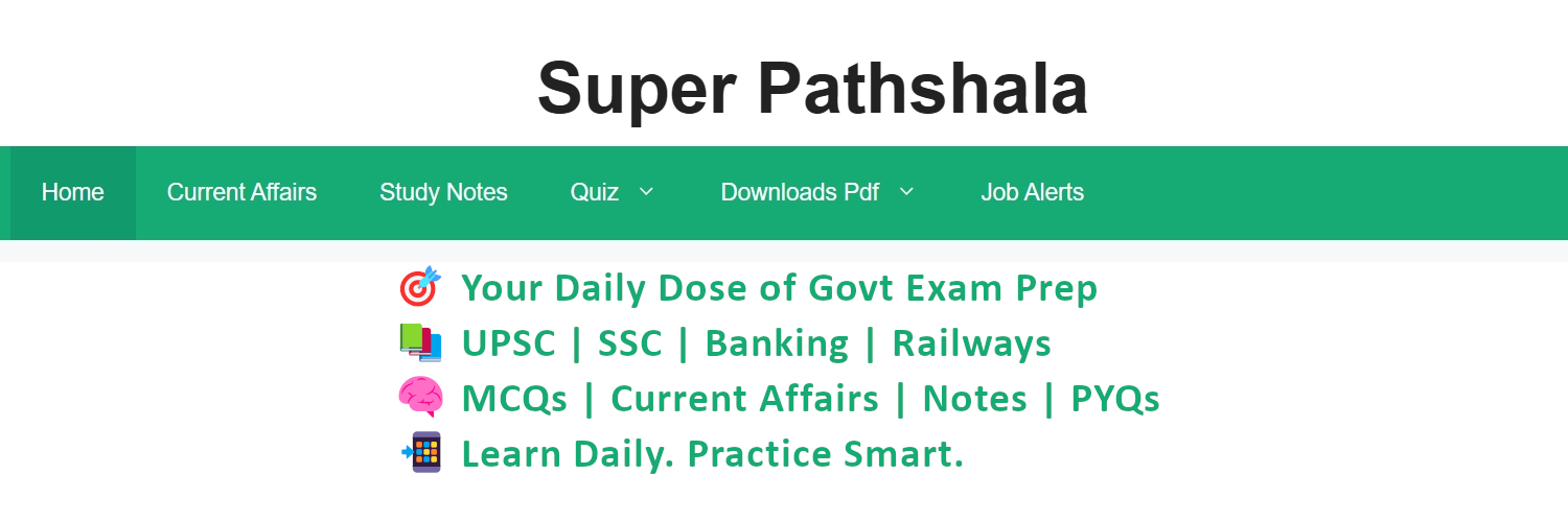 Super Pathshala - UPSC SSC Quiz banner