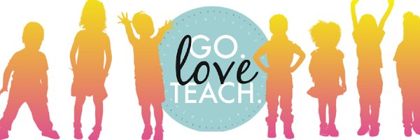 GoLoveTeach Profile Banner