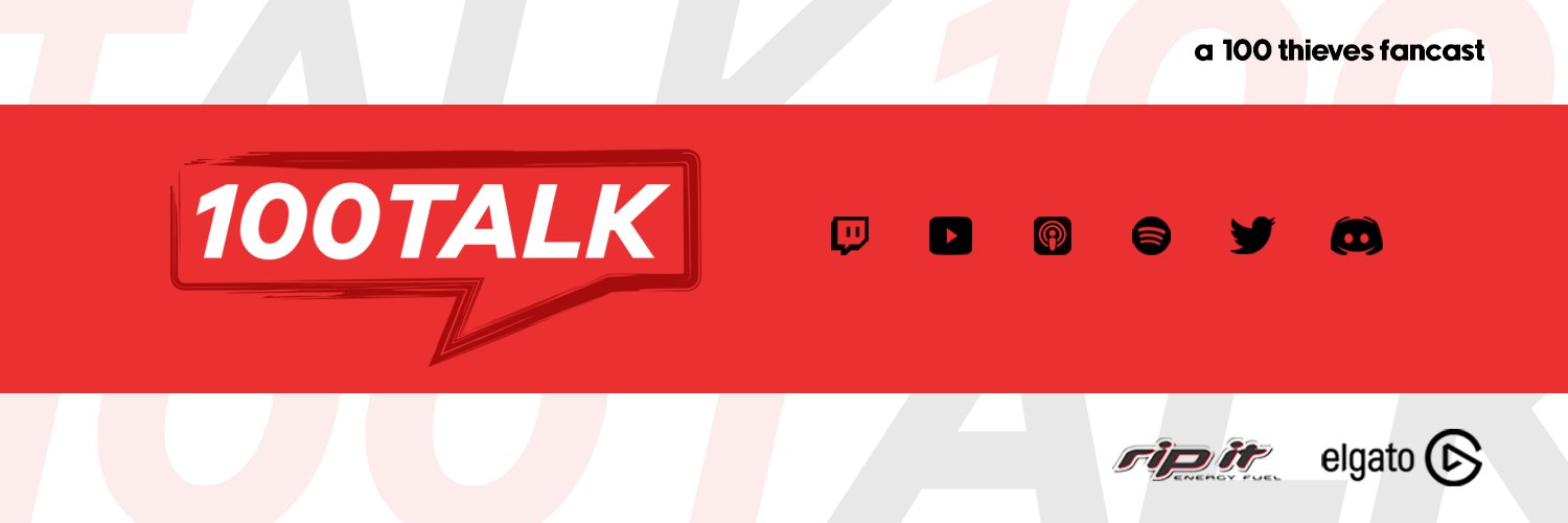 100TALK - 100 Thieves Podcast banner