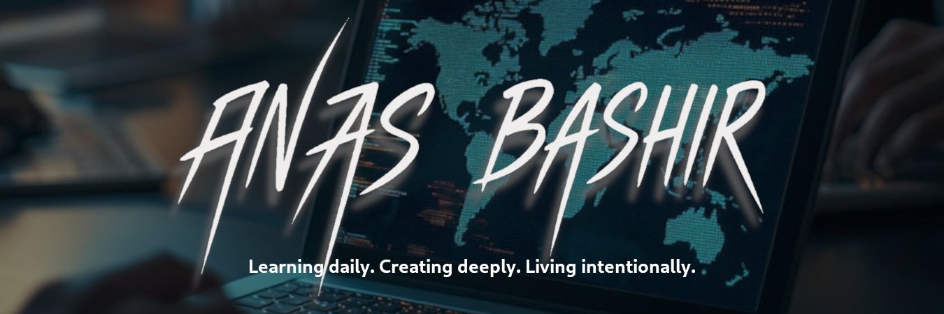 Anas Bashir banner