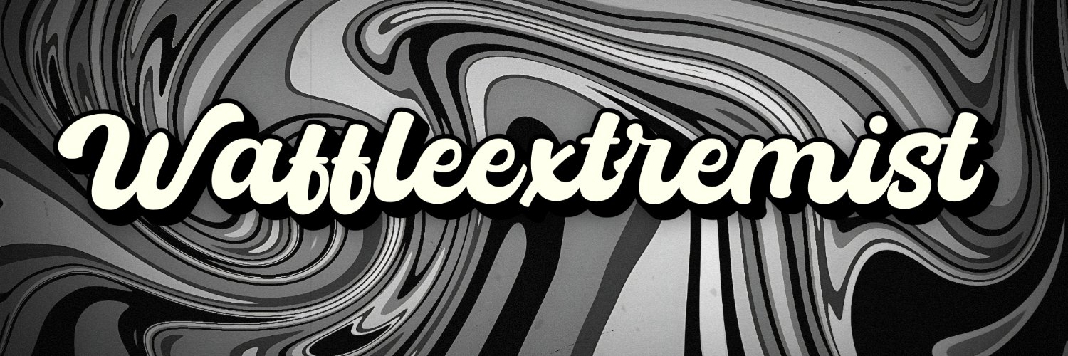 waffleextremist's profile banner image