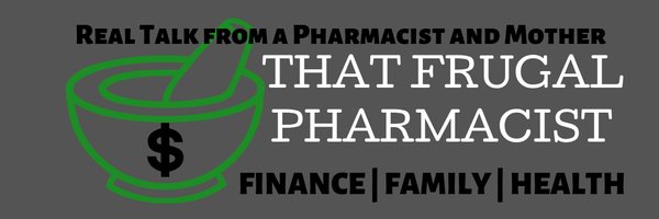 Dr. Lady That Frugal Pharmacist Profile Banner
