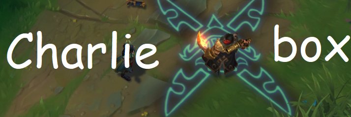 CHARLIEXBOX banner