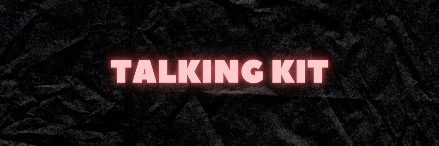TALKING KIT banner