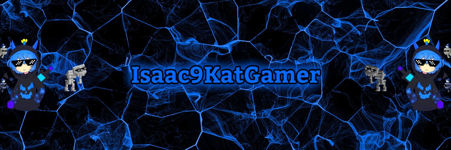 Isaac9KatGamer banner