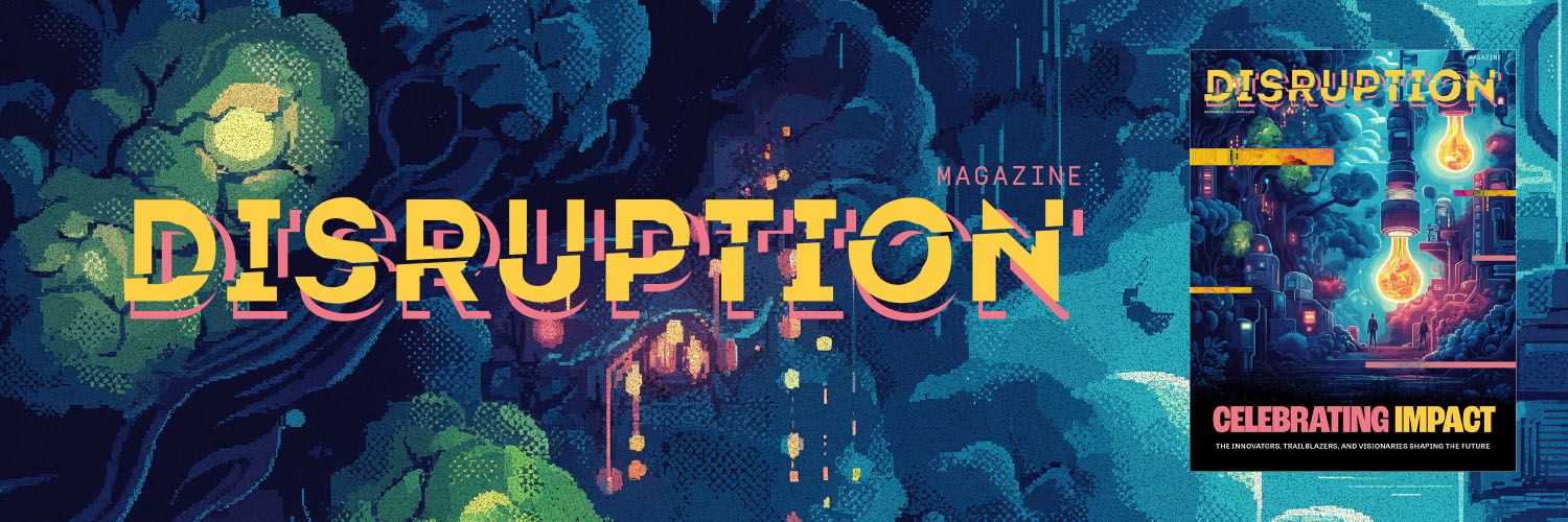 Disruption Magazine banner