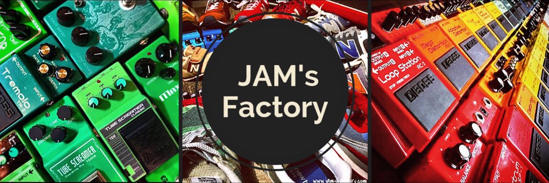 ジャムズファクトリー(エフェクターショップ) banner