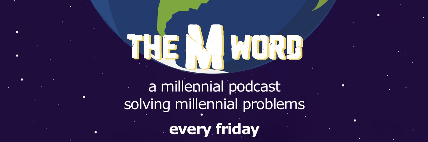 The M Word Podcast banner