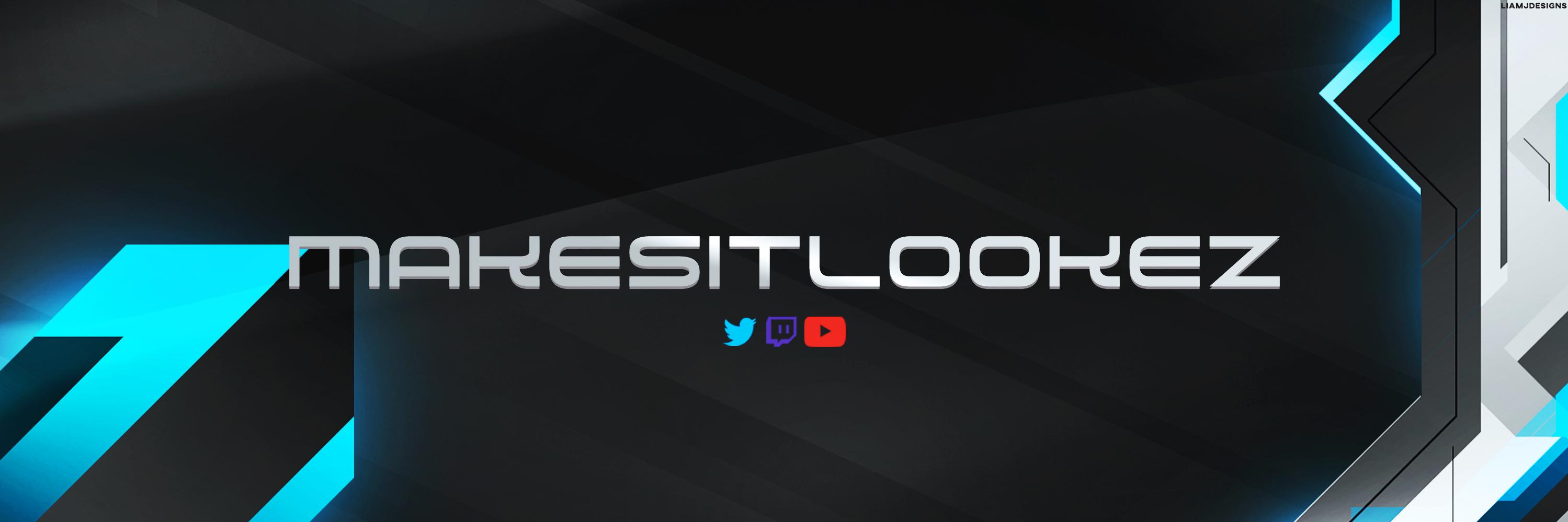 Makesitlookez banner