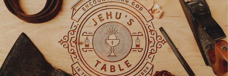 Jehu’s Table banner