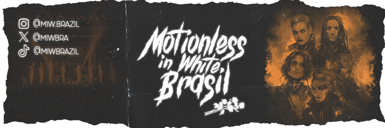 Motionless in White Brasil banner