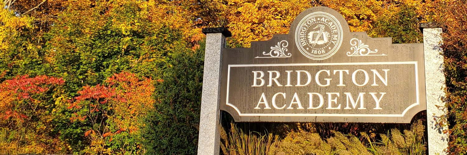 Bridgton Academy - One Year, Focused On You! banner