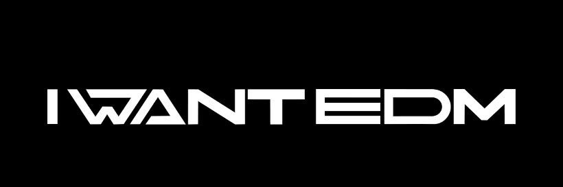 I WANT EDM banner