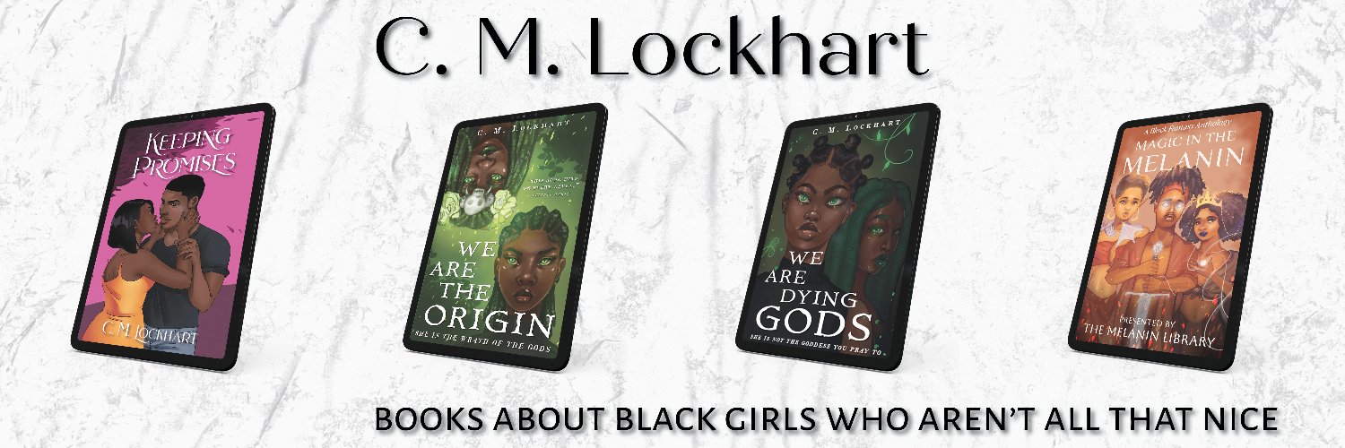 C. M. Lockhart (is actually writing ✌🏾) banner