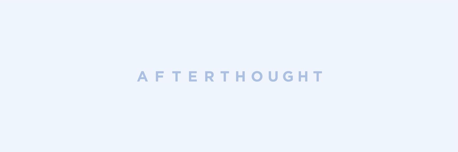 Afterthought banner
