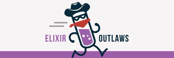 ElixirOutlaws Profile Banner